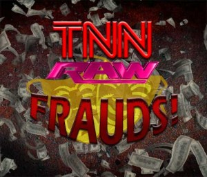 Chris Parker's entry for TNN Raw Frauds Logo Contest 